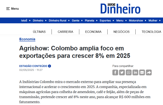 ISTO É DINHEIRO - Agrishow: Colombo amplia foco em exportações para crescer 8% em 2025